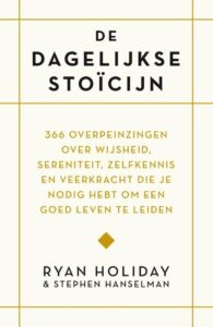 de dagelijkse stoicijn